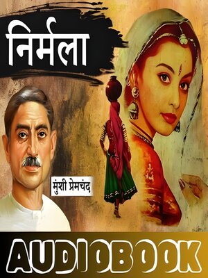 cover image of Nirmala--Munshi Premchand Ki Amar Kahani